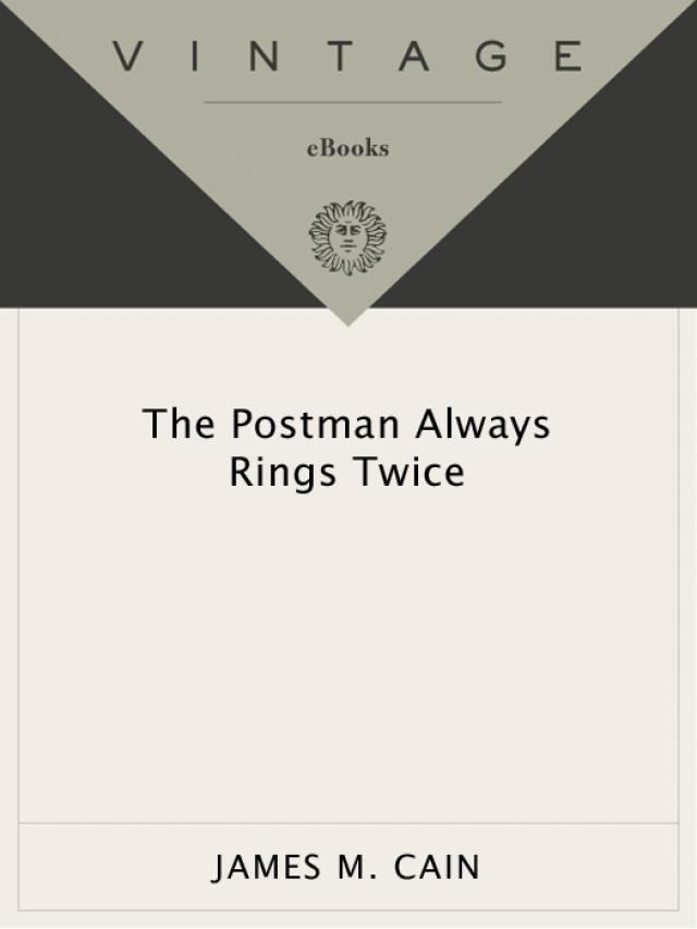 the postman always rings twice by james m cain
