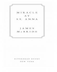      Miracle at St. Anna