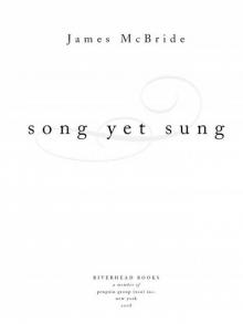     Song Yet Sung