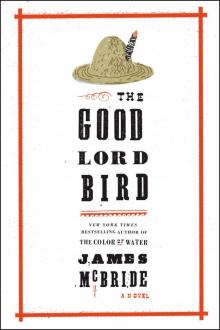      The Good Lord Bird