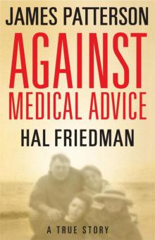      Against Medical Advice