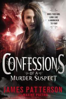      Confessions of a Murder Suspect