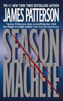      Season of the Machete