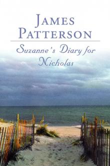      Suzanne's Diary for Nicholas