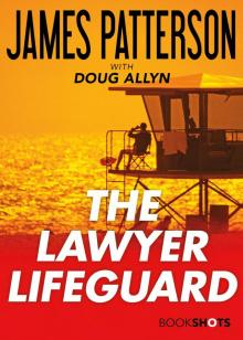      The Lawyer Lifeguard