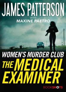      The Medical Examiner