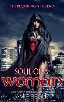      Soul Of A Woman (The Dark Souls)