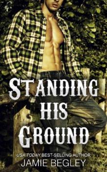      Standing His Ground: Greer (Porter Brothers Trilogy Book 2)