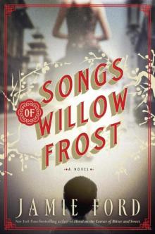      Songs of Willow Frost