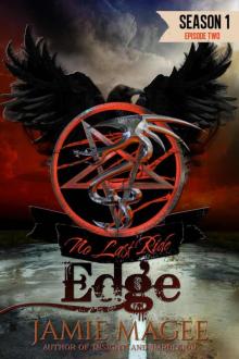      Edge, Episode Two: Season One (Edge, A Serial Series Book 2)