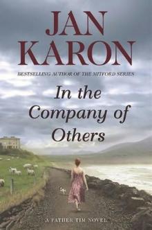      In the Company of Others