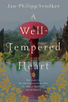      A Well-Tempered Heart