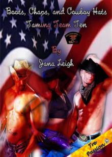      Boots, Chaps, and Cowboy Hats (Taming Team Ten (Book One))