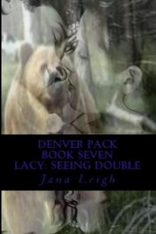      Lacy: Seeing Double