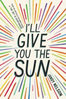      I'll Give You the Sun