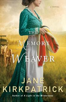      The Memory Weaver