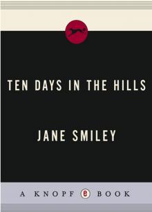      Ten Days in the Hills