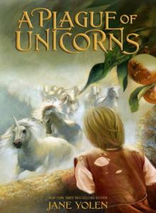      A Plague of Unicorns