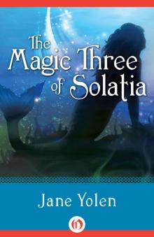      The Magic Three of Solatia