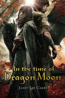      In the Time of Dragon Moon
