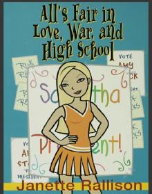     All's Fair in Love, War, and High School