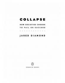     Collapse: How Societies Choose to Fail or Succeed