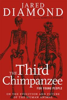      The Third Chimpanzee: The Evolution and Future of the Human Animal