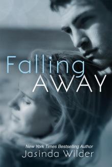      Falling Away