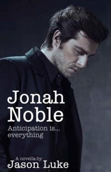      Jonah Noble - Anticipation Is Everything