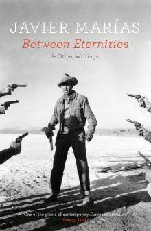      Between Eternities: And Other Writings