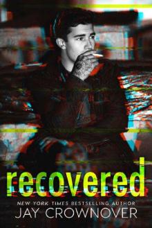      Recovered