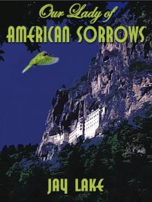      Our Lady of American Sorrows
