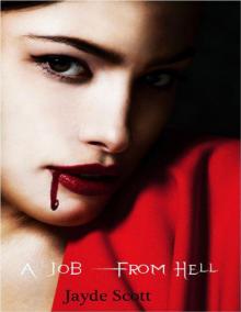      A Job From Hell