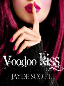      Voodoo Kiss
