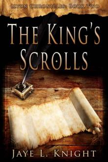      The King's Scrolls