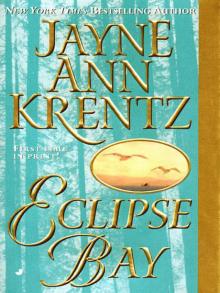      Eclipse Bay