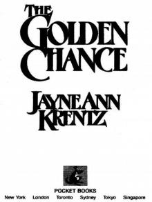      The Golden Chance