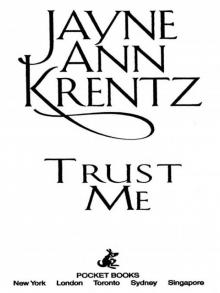      Trust Me