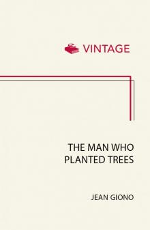      The Man Who Planted Trees