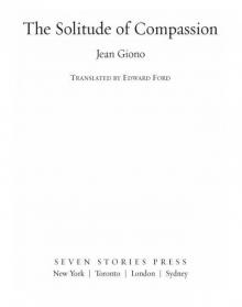      The Solitude of Compassion