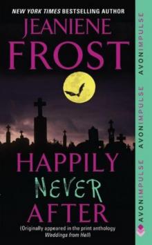      Happily Never After