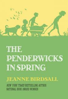      The Penderwicks in Spring