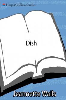      Dish: The Inside Story on the World of Gossip