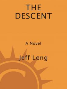      The Descent