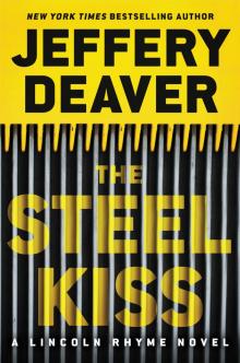      The Steel Kiss