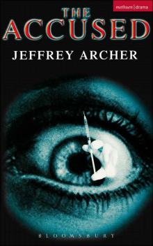      The Accused