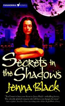      Secrets in the Shadows