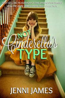      Not Cinderella's Type