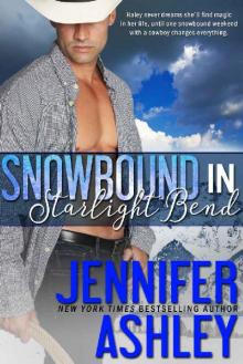      Snowbound in Starlight Bend
