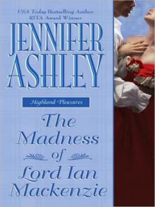      The Madness of Lord Ian Mackenzie